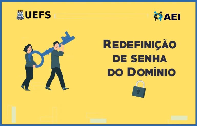 Autoatendimento para troca de senha do domínio uefs.br
